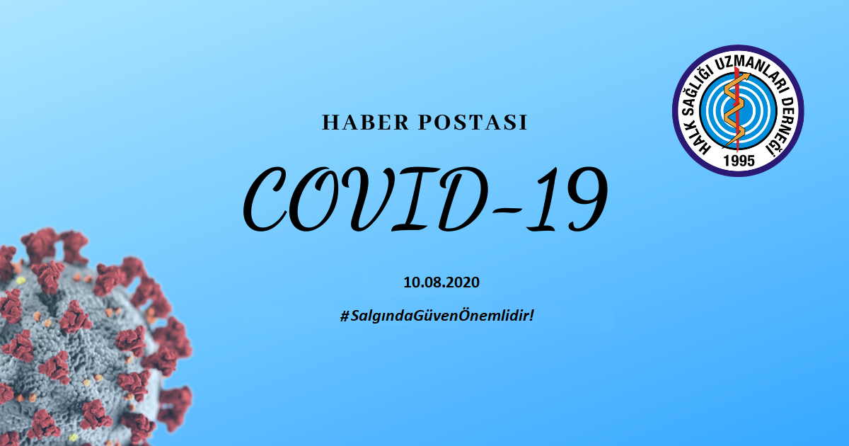 hasuder yeni koronavirus covid 19 haber postasi 10 08 2020 yeni koronavirus hastaligi 2019